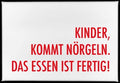 Magnet, 79 x 53mm, KINDER, KOMMT NÖRGELN.